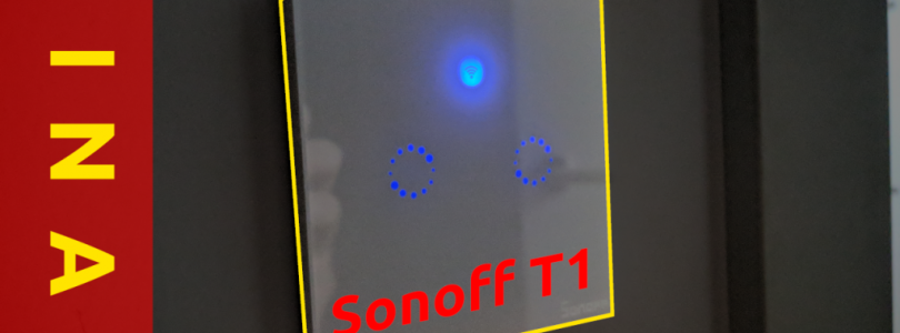 Review del Sonoff T1