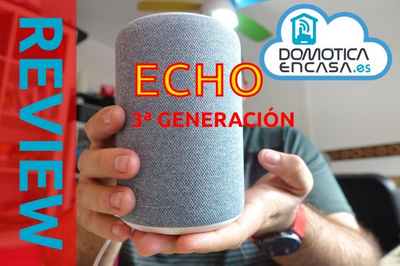 Amazon Echo de 3a generación: Review y opinión