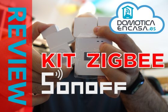 Kit Zigbee Sonoff: Review y opinión