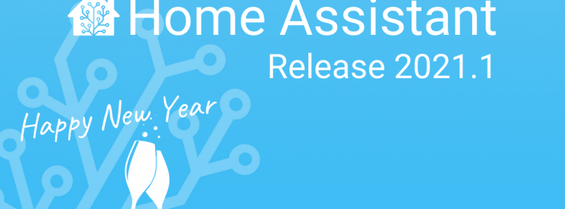Home Assistant 2021.1